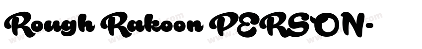 Rough Rakoon PERSON字体转换